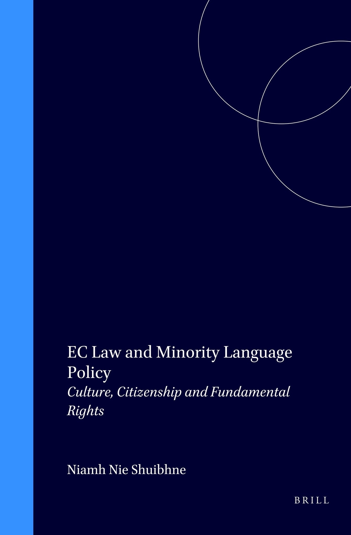Cover image for EC Law and Minority Language Policy ISBN 9789041117335
